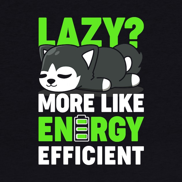 Lazy Yet Efficient by CoDDesigns